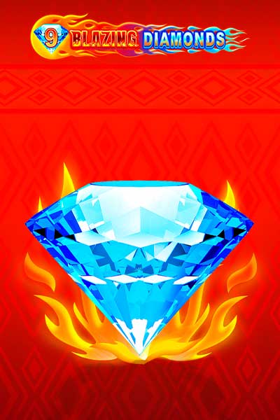 9 Blazing Diamonds